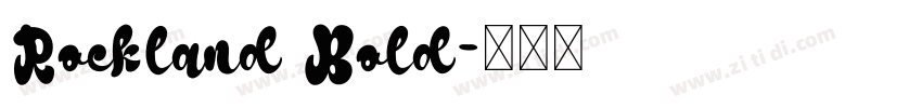 Rockland Bold字体转换